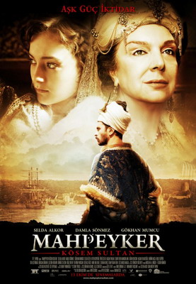 Смотреть Махпейкер / Mahpeyker - Kosem Sultan (2010) онлайн