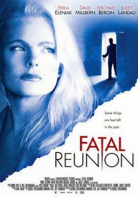 Смотреть Роковая встреча / Fatal Reunion (2005) онлайн