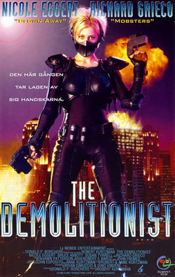 Смотреть Разрушительница / The Demolitionist (1995) онлайн