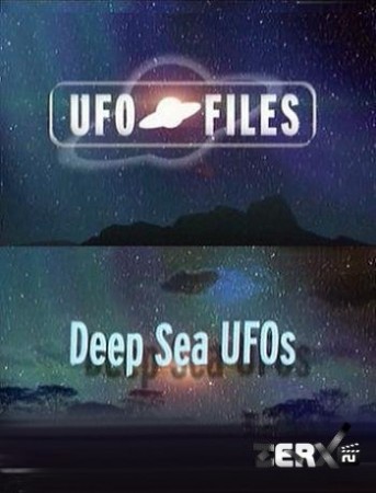 Смотреть Правда об НЛО: НЛО в глубоком море. онлайн