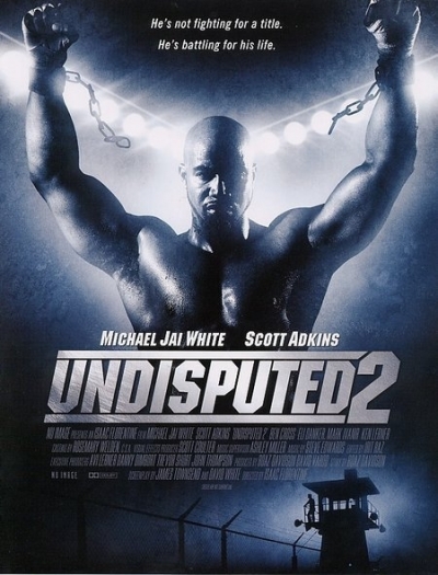 Смотреть Неоспоримый 2 / Undisputed II: Last Man Standing (2006) онлайн