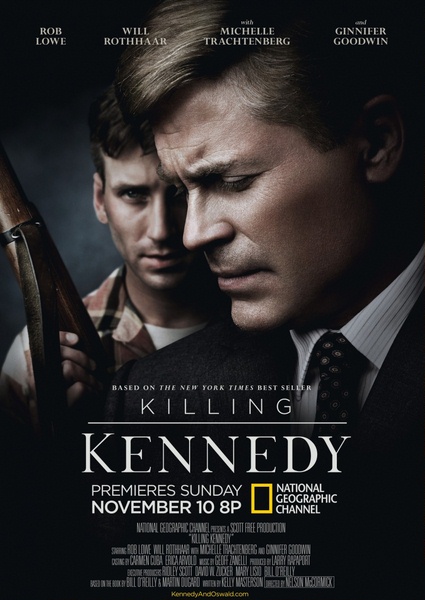 Смотреть Убийство Кеннеди / Killing Kennedy (2013) онлайн