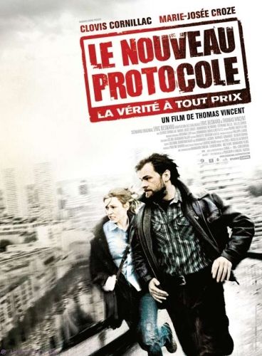 Смотреть Новый протокол / Le nouveau protocole (2008) онлайн