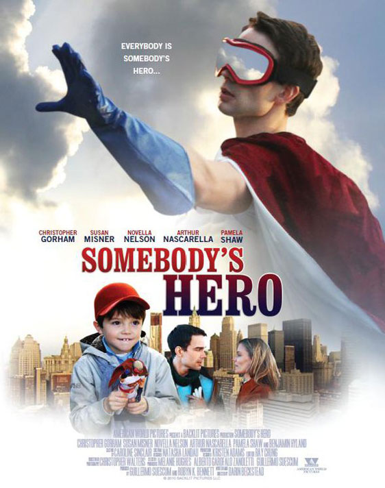 Смотреть Чей-то герой / Somebody's Hero (2011) онлайн