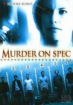 Смотреть Убийство на удачу / Murder on Spec (2006) онлайн